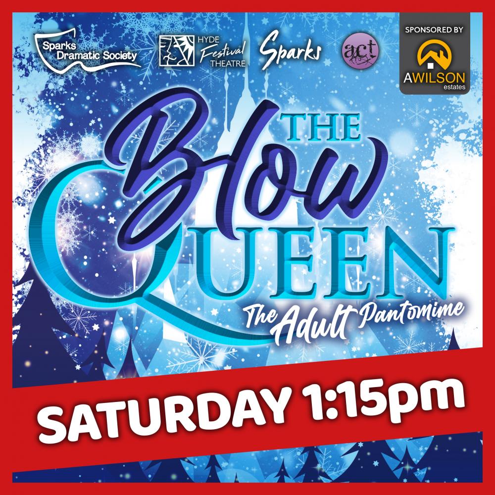 The Blow Queen (Adult Pantomime) (4)